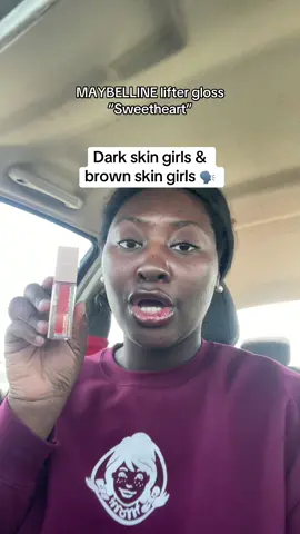 MAYBELLINE lifter gloss “sweetheart” for dark skin girls & brown skin girls lip combo #lipcombo #darkskinmakeup 