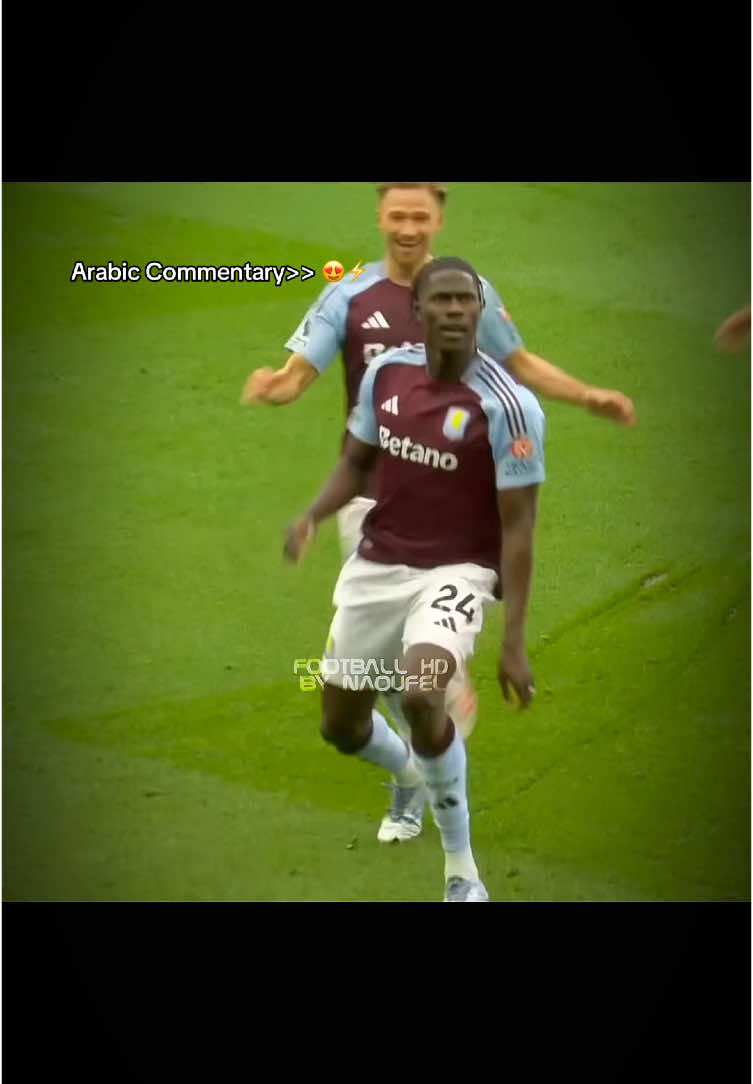 Made the goal better 100x 🔥⚡️ | #football #foryou #fyp #viral #PremierLeague #arabic #خليل_البلوشي #astonvilla 
