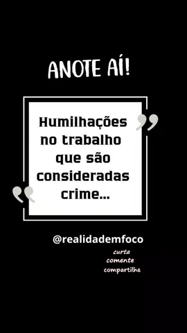 Crime no trabalho... #trabalho #emprego #direitostrabalhistas #direitos #leis #clt @Trilhas da Liderança 