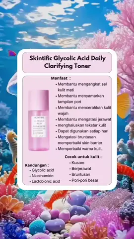 Toner skintific Glycolic Acid Daily  Clarifying #skintific #skintificid #diskonskintific #skintifictoner #tonerskintific 