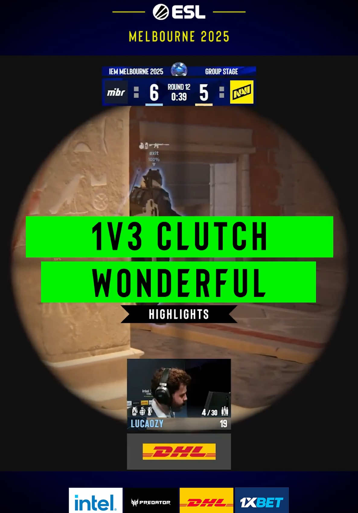 w0nderful 1v3 clutch #ESL #gaming #IEM #iemmelbourne2025 #intelextrememasters #cs2 #counterstrike2 #esports #competitivegaming #GamingOnTikTok 