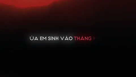 ”em sinh vào tháng 9 hả? hèn gì cuộc đời em đẹp như ngày Bác Hồ đọc bản tuyên ngôn độc lập ngày 2 tháng 9 năm 1945“