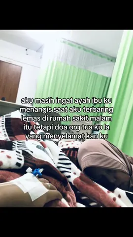 sehat selalu org tua terhebatku🥺❤️‍🩹#rumahsakit #masukberanda #orgtuahebat 