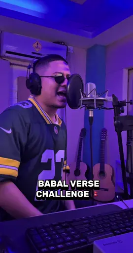 BABAL VERSE CHALLENGE 🇳🇵 @Sisan Baniya @AndThatsNawajAnsari  Remix this with your BABAL verse. Show us the that lyrical fire you got and don’t forget to call out your friends! Best verse gets a chance to be featured in the official remix, plus lucky challengers wins limited edition Babal merch from BABAL!