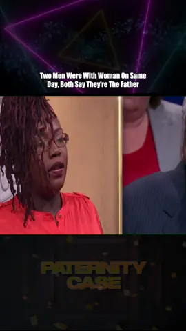 Two Men Were With Woman On Same Day, Both Say They're The Father - Part 2 #courtroomdrama #laurenlake #paternitycourt