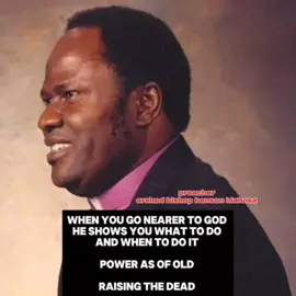 RAISING THE DEAD Preacher: arshed bishop benson idahosa  when you go nearer to God  he shows you what to do  POWER AS OF OLD  a must listen  #gospel #prayer 