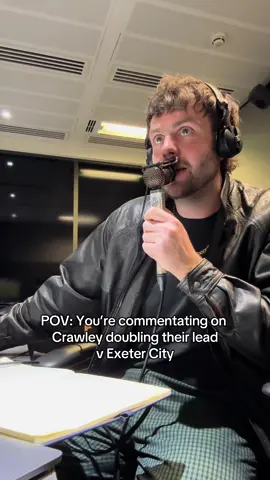 POV: You’re the football commentator for Crawley Town v Exeter City #Commentator #Commentary #Footballtiktok #Crawley #Exeter #EFL 