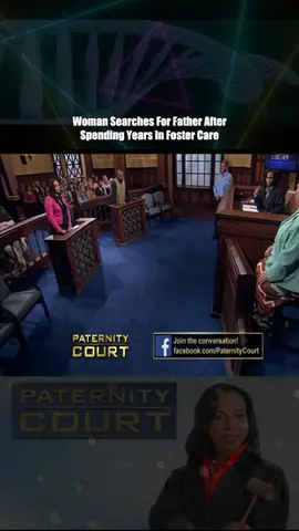 Woman Searches For Father After Spending Years In Foster Care - Part 3 #courtroomdrama #laurenlake #paternitycourt