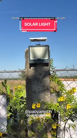 Sayang naman ang sikat ng araw kung wala kang solar light. Mas liliwanag pa un bahay niyo at mas matipid pa. #solarlight #solarlights #streetlight #fyp #foryou #fyppp #viral 