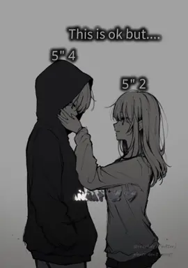 The perfect height different. it’s me 5