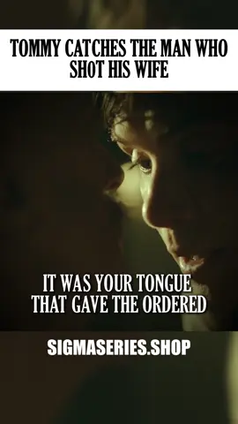 Tommy catches the man who sh0t his wife | S3 E3 #tommyshelby #peakyblinders #sigmaseries 