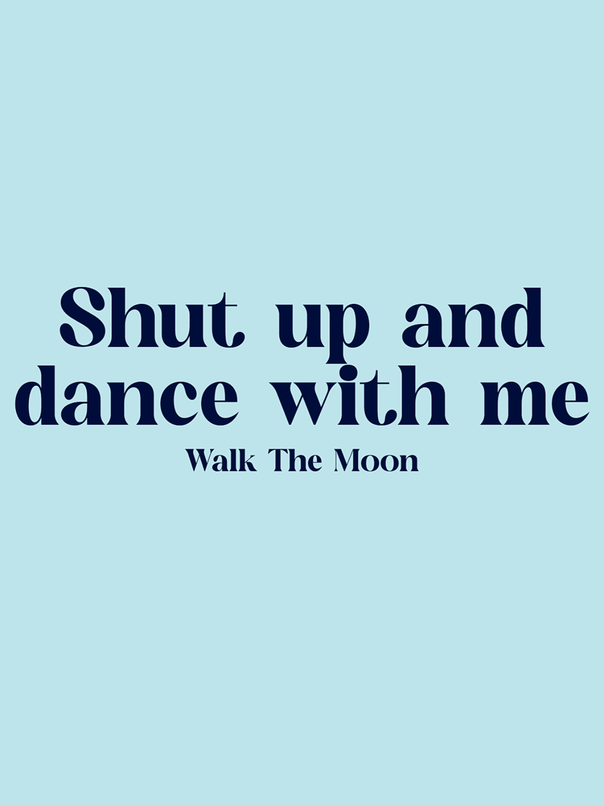 shut up and dance with me #fyp #lyric #song #foryourepage 