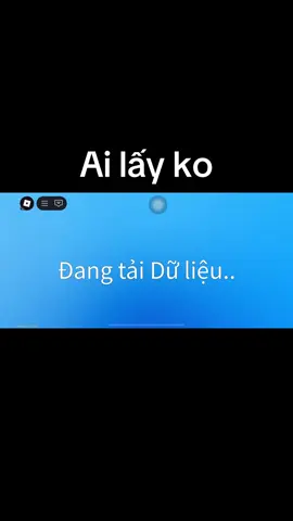 Ai lấy ko