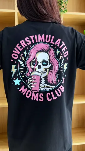 Every mother in life must go through overtimulate, and now this shirt is for you ! 💕 #mom #moms #MomsofTikTok #mothersday #momsoftiktokclub #overstimulatedmom #overstimulated #momslife #momclub #funnyshirts 
