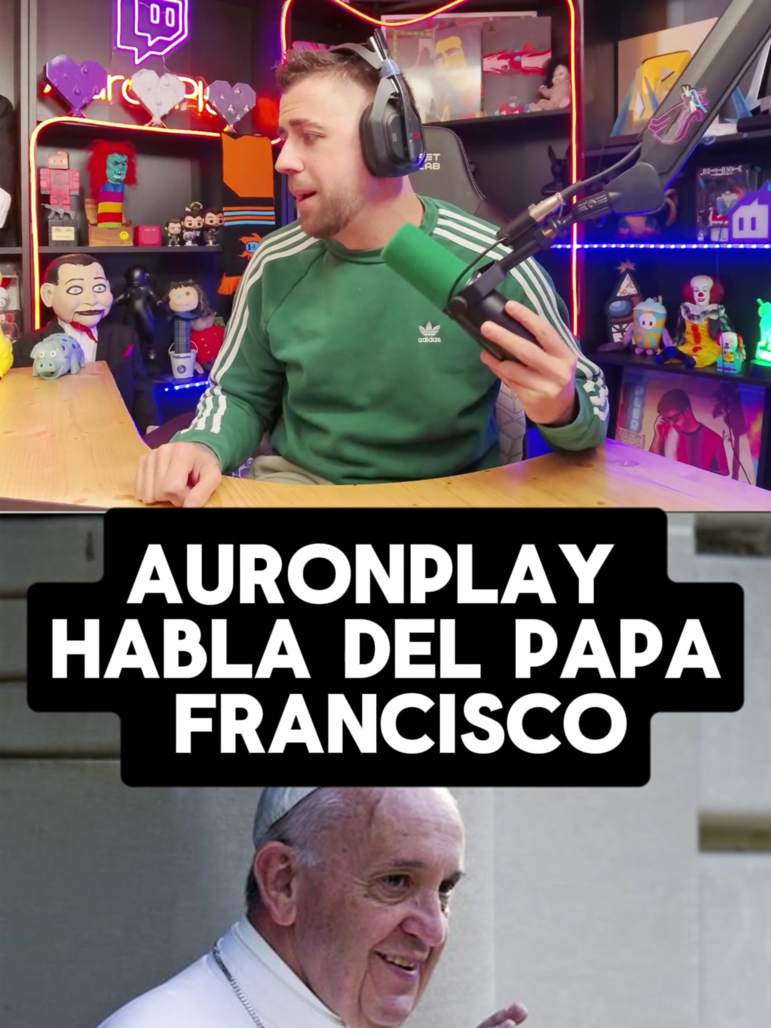 Auronplay Habla Del Papa Francisco #auronplay #auronplayclips #auronplayyyy #auronplaychavales #auronplayfans #auronplay_tiktok #auronplaymemes #auronplaytwitch #auronplayedits #auronplayreacciona #auronplaytwitchstreamer #auronplaytwitch🔥🔥 #auronplaytwitchxd #auronplaytweet #auronplaytwitchs #clips  #clipsdetwitch  #clipstwitch #mejoresmomentos #mejoresmomentostwitch #mejoresmomentostwitchespaña #twitch #twitchstreamer #twitchclips #twitchtok #twitchmoments #twitchespaña #twitchespañol #twitchespañaclips #twitchespañolclips #twitchespaña🇪🇸 #viral #viralvideo #viraltiktok #foryou #parati #ftyp @auronplay @auronxfans @clipsauronplayoficial @auronplay_off @lauronplayll @auronplay._.cf @editsauronplayyy @aurelitoplay