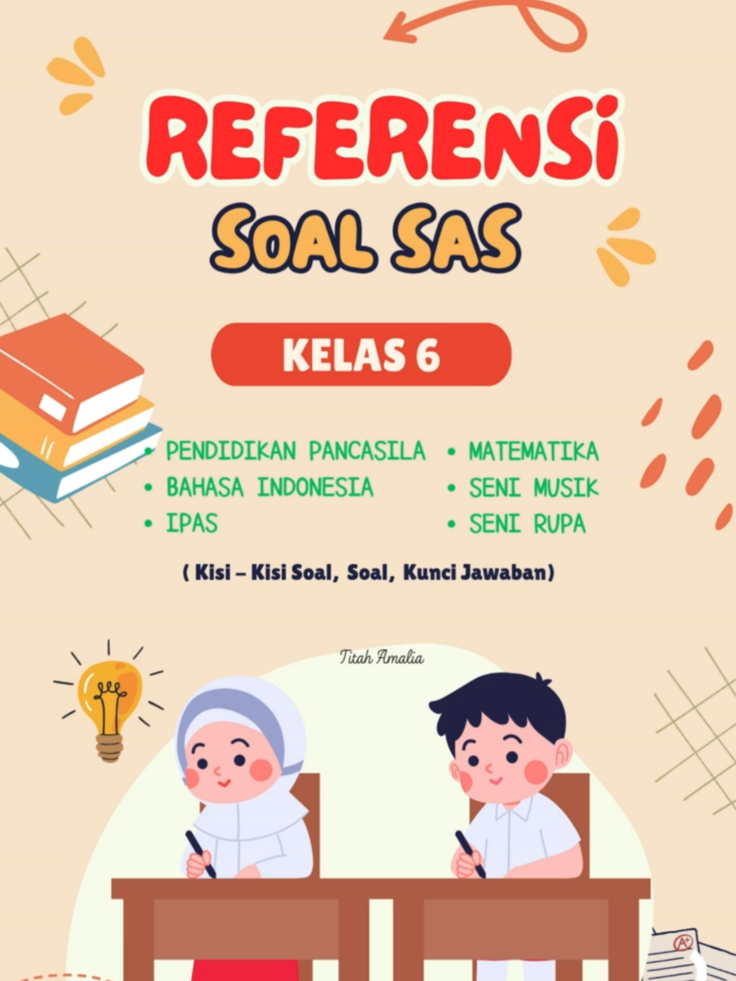 Referensi Soal SAS Kelas 6 Semester 2 #soalsas #soalsaskelas6 #soalsaskelas6sd #soalpendidikanpancasila #soalbahasaindonesia #soalipas #soalmatematika #soalsenirupa #soalsenimusik #soalpenilaiankelas6  #sumatifakhirsemester #sumatifakhirsemester 