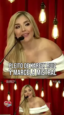 Pleito entre Karely Ruiz y Marcela Mistral😱 ¿QUÉ VENDES, QUÉ ANUNCIAS? #multimediostvretro #ponchodenigris #karelyruiz