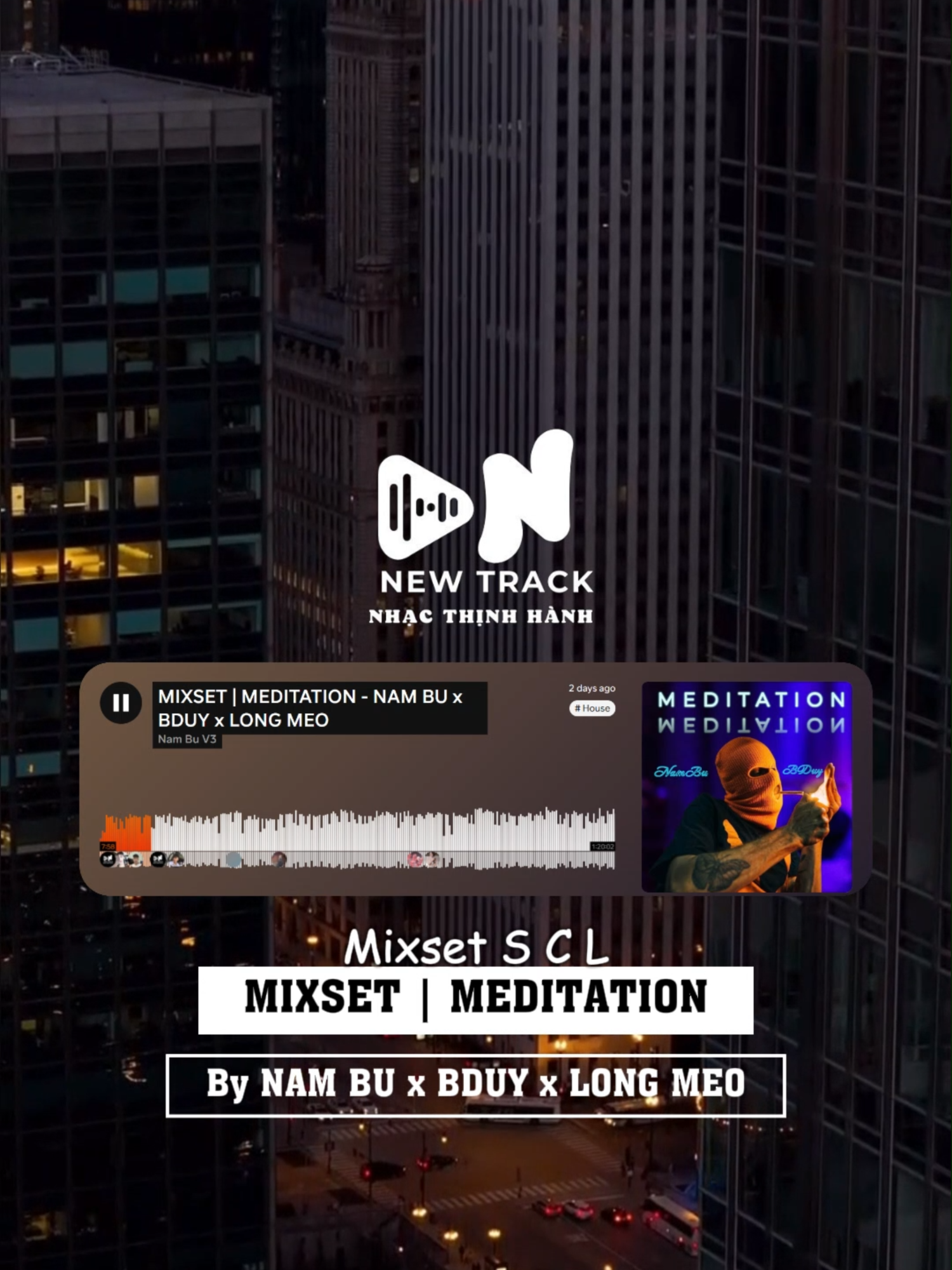 MIXSET | MEDITATION - NAM BU x BDUY x LONG MEO #viral #xuhuong #haozi #viralvideo #fyb #vnnewtrack #xuhuongtiktok2025 #xuhuong2025 #nhacthinhhanh