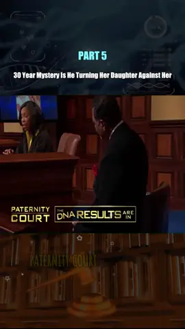 30 Year Mystery Is He Turning Her Daughter Against Her Part 5 #courtroomdrama #laurenlake #paternitycourt