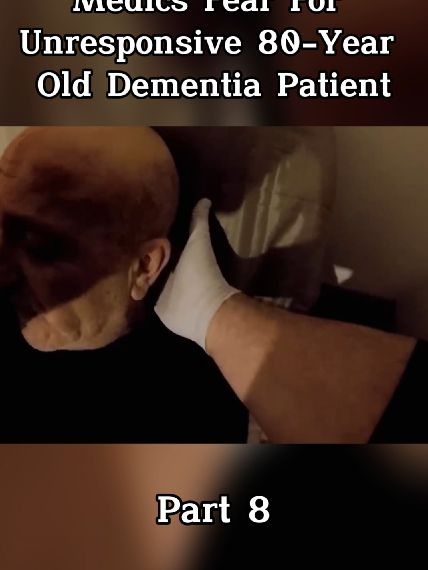 Medics Fear For Unresponsive 80-Year Old Dementia Patient-part 8#cops #copsoftiktok #police #paramedic #london #fyp #foruyou