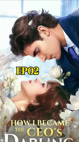 How I Became EP02#viral #americandrama #trending #drama #lovestory #foryoupage #dramashort #fyp #usa_tiktok #dreameshort 