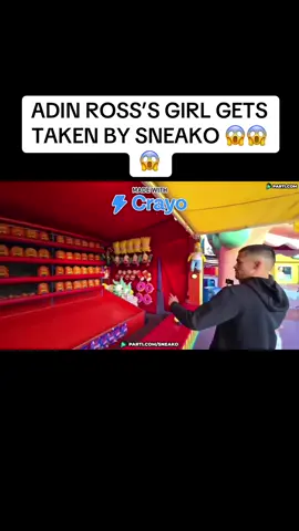 ADIN ROSS’S GIRL GETS TAKEN BY SNEAKO 😱😱😱 #fyp #foryoupage