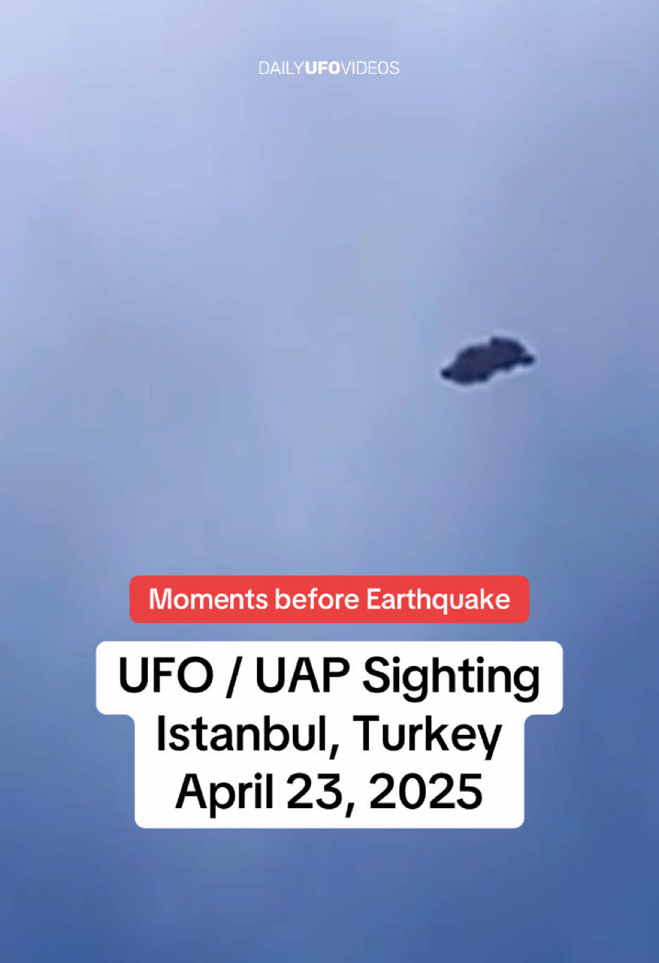 UFO / UAP sighting in Istanbul, Turkey on April 23, 2025. “An unidentified object was seen in Istanbul, there was an earthquake 20 minutes after the the video was recorded.” #ufo #uap #ufosighting #alien #drone #skywatcher 
