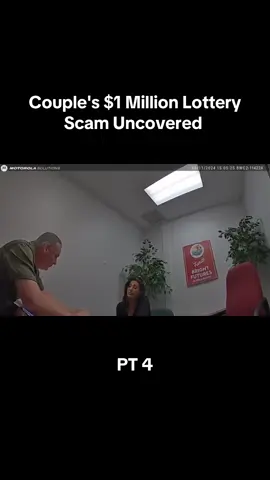 Couple's $1 Million Lottery Scam Uncovered #bodycam #copcam #policeoftiktok #police #foryoupage #fypシ #xzybca #fyp #fypage #dashcam #tiktok #vi #viral #trending  FOLLOW FOR MORE 😄