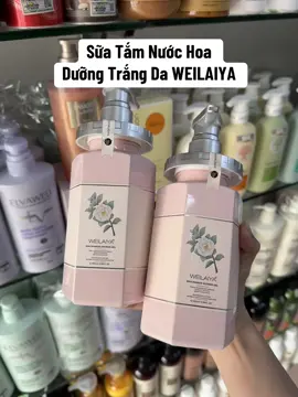 Sữa Tắm Nước Hoa  Dưỡng Trắng Da WEILAIYA #weilaiya #suatamweilaiya #dilyscosmetics 