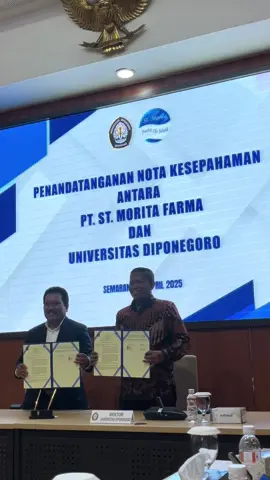 Penandatanganan Nota Kesepahaman  antara UNDIP dengan PT St. Morita yang akan dilanjutkan dengan kerjasama hilirisasi inovasi produk riset  Kamis / 24 April 2025