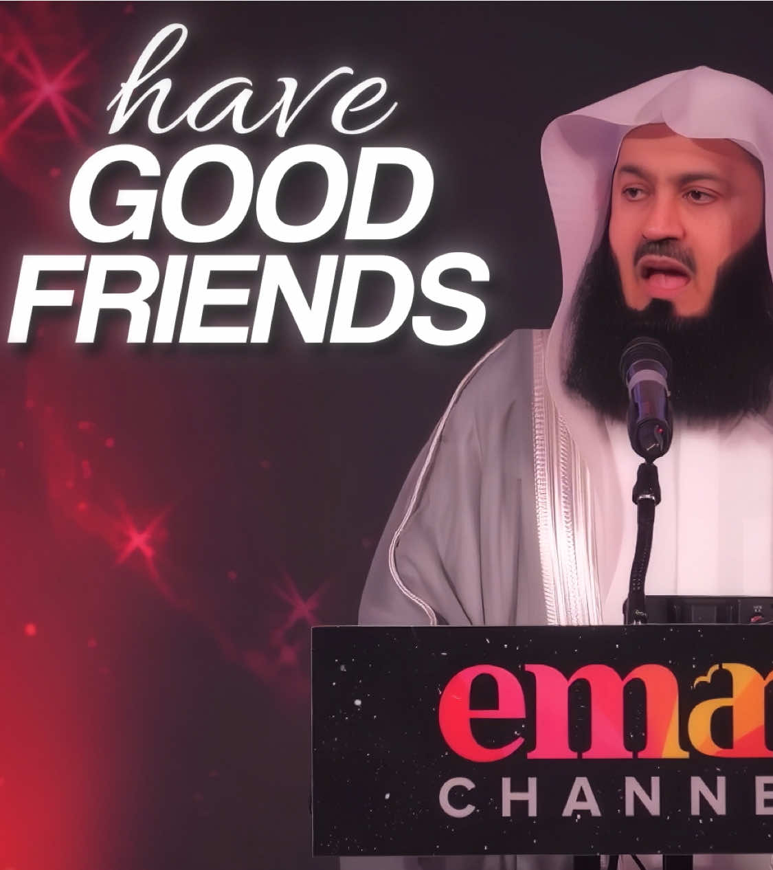 Have Good Friends!  #islamicmotivation #islamicinspiration #muslimmotivation #musliminspiration #muftimenk 