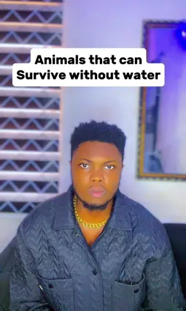Animals that can survive without water #fypシ #educational #viraltiktok #uceemorgantv 