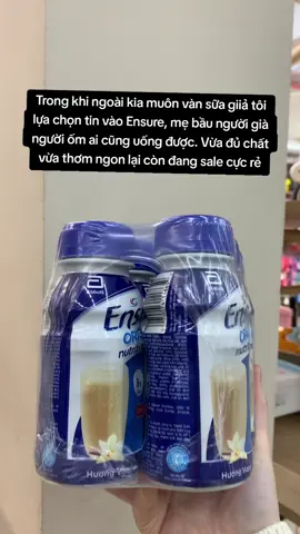 Nhà có NGƯỜI ỐM hay muốn bổ sung thêm chất cho NGƯỜI GIÀ, MẸ BẦU chọn ngay Ensure cho em #xuhuong #trending #hot #sale #sua #xh #vairal 