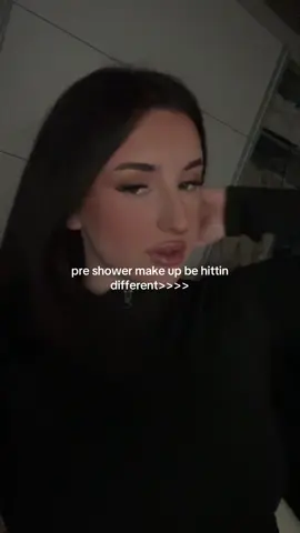 #preshowermakeup 