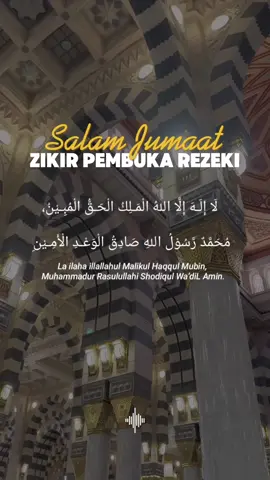 Zikir Jumaat  💓💓 #salamjumaat #salamsyawal2025 #doapagi #pagipenuhberkah #pagiyangindah #quranrecitation  #bersyukurdipagihari #doapembukahari #capcut #fypシ゚  #selamatpagi #allahummashollialasayyidinamuhammad  #alhamdulillahforeverything  #sallallahu_alaihi_wa_sallam 
