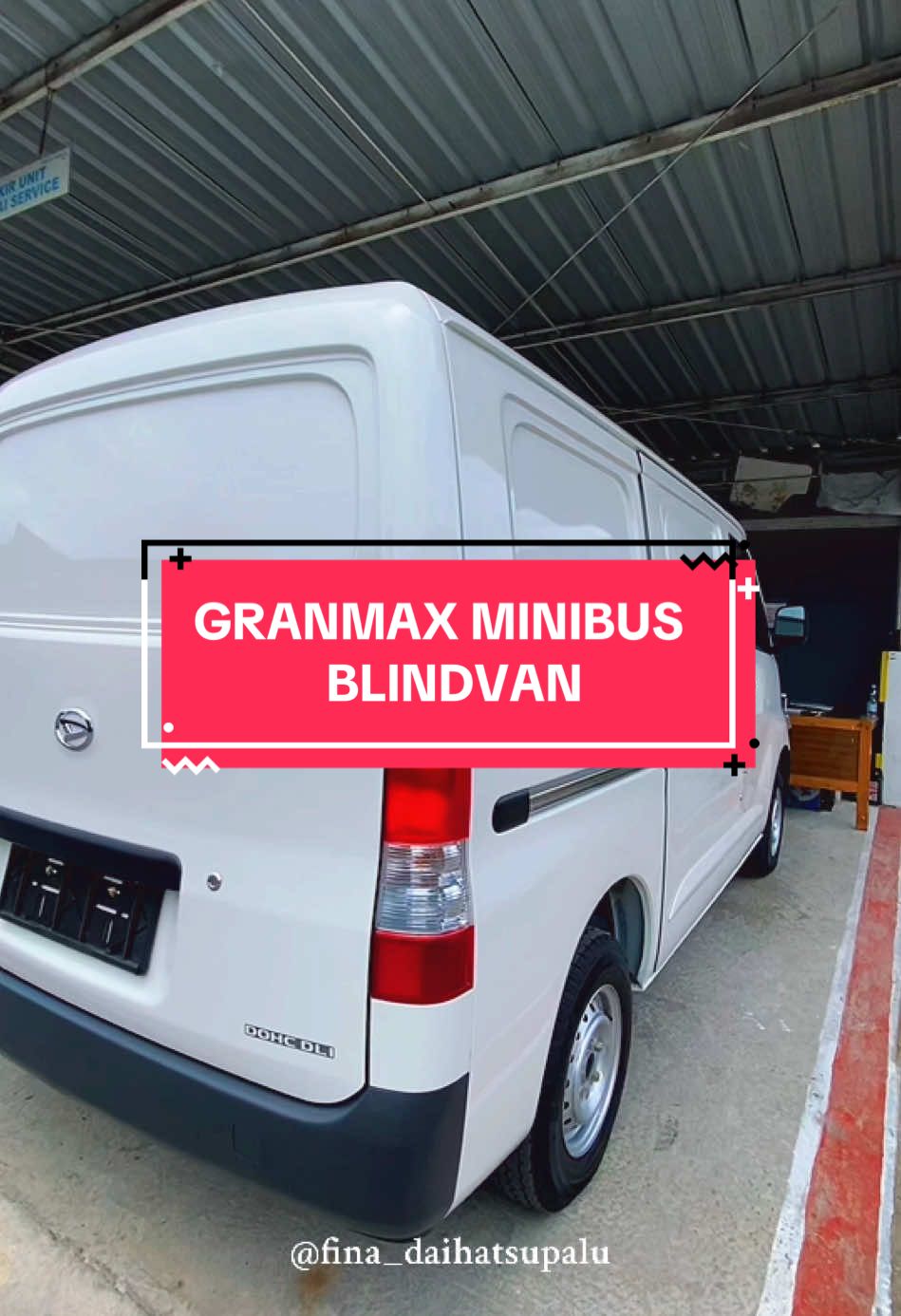 GRANMAX MINIBUS BLINDVAN!!                          DP mulai 25jt | Angs…? Hub☎️0812-9956-6529 (FINA) #daihatsu #granmaxminibus #blindvan #white #manual #mobilbaru #2025 #dealer #palu #sulteng #promo #4upageシ #allnew  #CapCut 