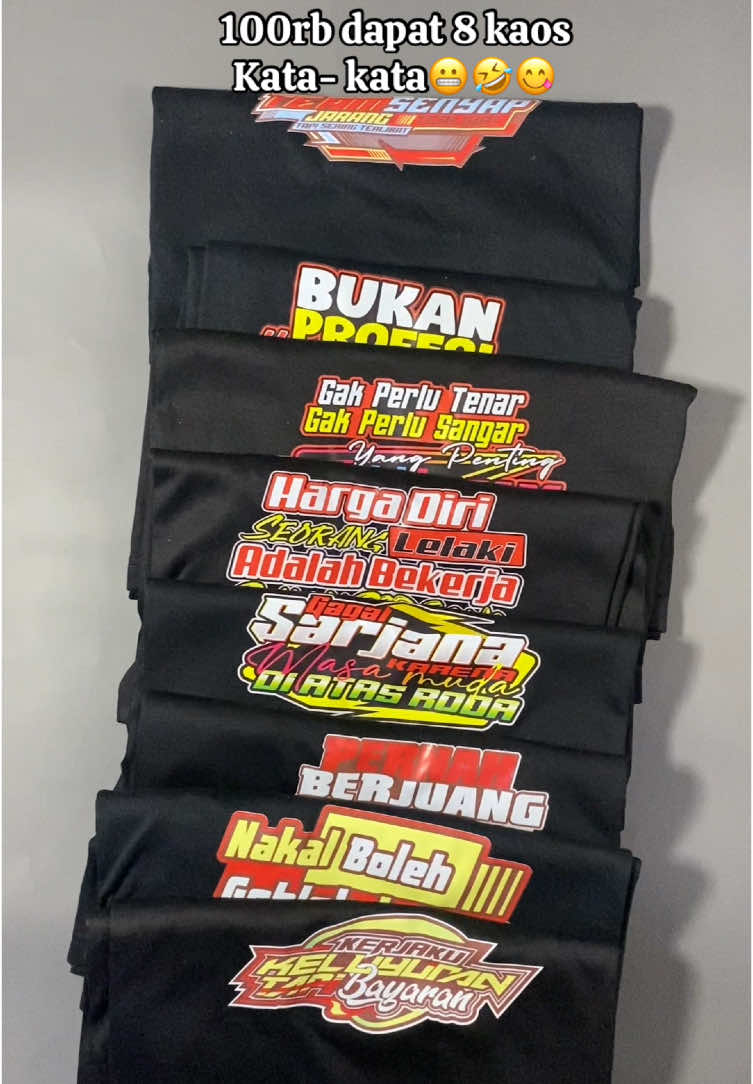 100k ajah udah dapat 8 kaos#kaoskatakata #100rbdapat8pcs #100rbdapatbanyak 
