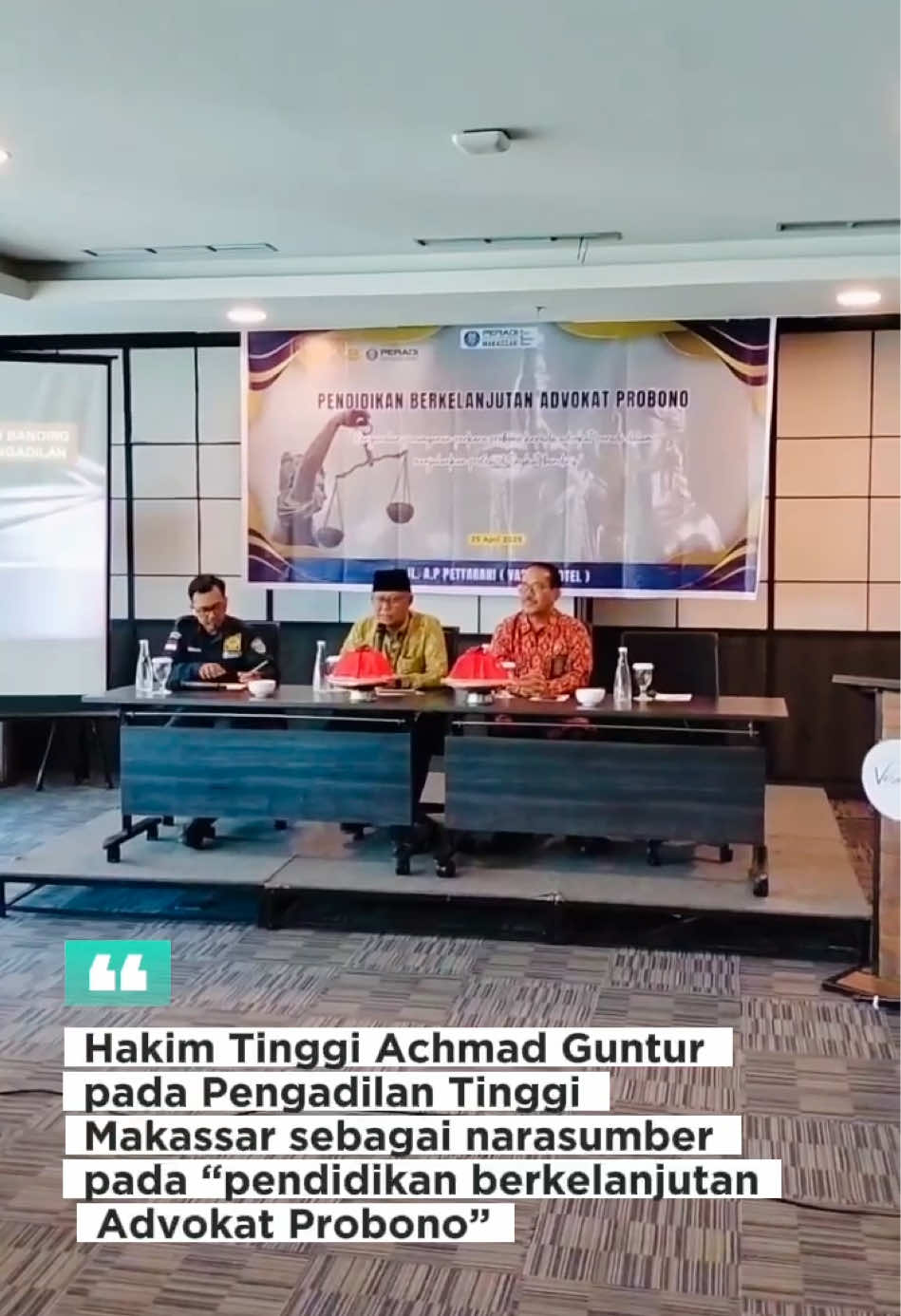 “Pendidikan berkelanjutan Advokat Probono” yang diselenggarakan oleh Perhimpunan Advokat Indonesia Kota Makassar,  Hakim Tinggi Achmad Guntur pada Pengadilan Tinggi Makassar menjadi narasumber pada kegiatan tersebut, sebagai bentuk penyegaran bagi para Advokat yang mengikuti kegiatan dan dihadiri dari organisasi Advokat Peradi Jumat, 25 April 2025 #pengadilantinggimakassar #peradi #advokat 