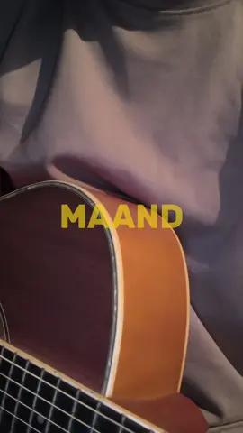 Maand <3 i hope you like it  . . . #explore #singing #guitercover #viral #maan
