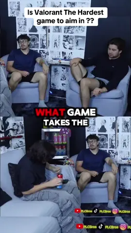 What do you guys think is the hardest game to aim in? #gaming #GamingOnTikTok #Valorant #valorantclips #podcast #entertainment #debate #trending #trendingvideo #viral #viralvideo #fyp#plcbros 