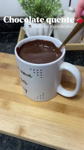 Chocolate quente com 3 ingredientes 🍫☕️✨ #CapCut #chocolatequente #receitas #receitasimples #chocolate #receitadoce 