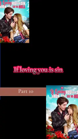 {if loving you is sin, I’ll go to hell} part 10. Follow for more. Vid creds: good short. #fyp #movie #Love #younglove #clips #followformore👉🏽👉🏽 #romance #badboy 