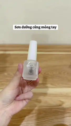 Sơn dưỡng cứng móng tay #xuhuong #viral #sonduongmongtay #gelmongtay #duongmongtay 