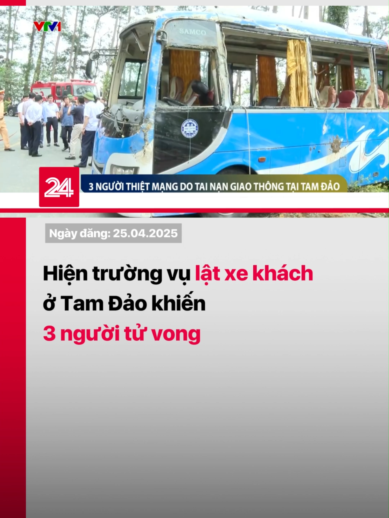 Nguyên nhân tai nạn bước đầu được xác định là xe khách đi từ thị trấn Tam Đảo (Vĩnh Phúc) xuống bị mất phanh. #vtv24 #vtvdigital #tiktoknews #tamdao #tainangiaothong