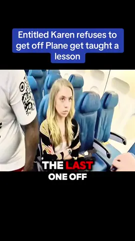 Entitled Karen refuses to get off Plane get taught a lesson. #cops #police #crime #policeofficer #karen #coptok #viralvideo #law 