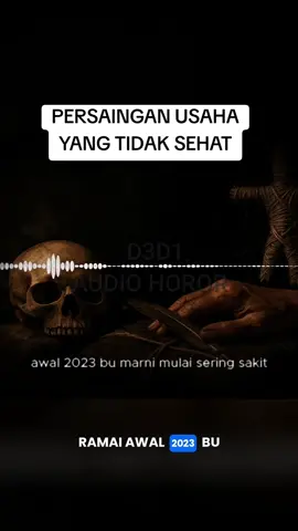 persaingan usaha tidak sehat #ceritahoror #santet #ceritaseram #kisahnyata #d3d1audiohoror 