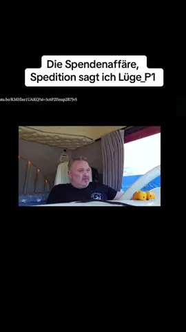 Die Spendenaffäre, Spedition sagt ich Lüge_P1 #Vlog #Vlogger #LKW #lkwfahrer 