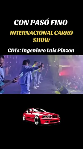 ¡CON PASÓ FINO! #internacional #carro #show #mexico #bolivia #brasil #europa #musicaenvivo #argentina🇦🇷 #villagonzalezortegazacatecas #superandopistas #tourcuentoperfecto #musica 