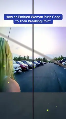How an Entitled Woman Push Cops to Their Breaking Point #cops #copsoftiktok 