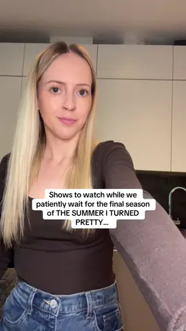Shows to watch while we patiently wait for the final season of THE SUMMER I TURNED PRETTY to be released!! #thesummeriturnedpretty #tsitp #whattowatch #teenromance #romancerecs #xokitty 